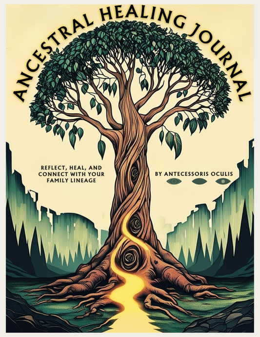 Journal Healing Ancestral